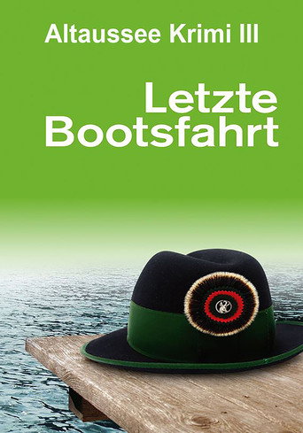 Poster for Letzte Bootsfahrt
