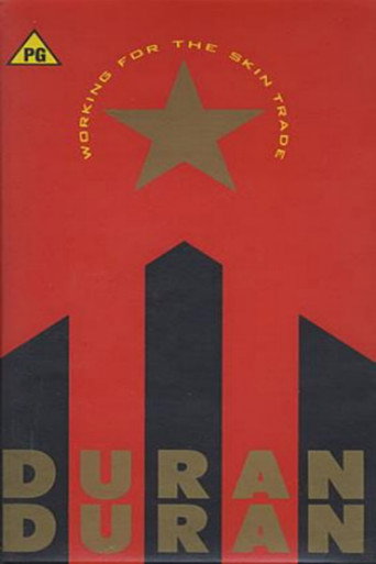 Poster for Working for the Skin Trade: Duran Duran