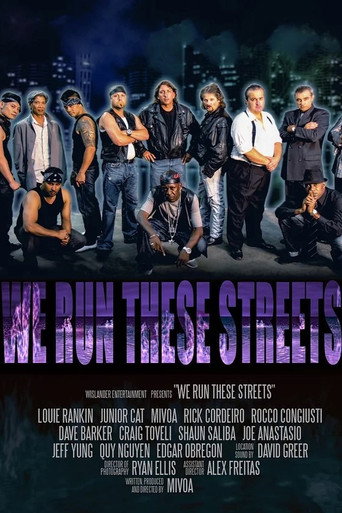 Poster for We Run These Streets