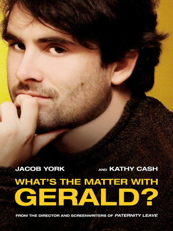 Poster for What's the Matter with Gerald?