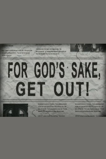 Poster for For God's Sake, Get Out!