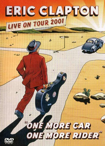 Poster for Eric Clapton: One More Car One More Rider
