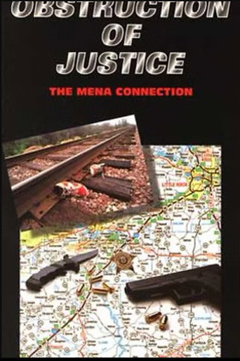 Poster for Obstruction Of Justice: The Mena Connection