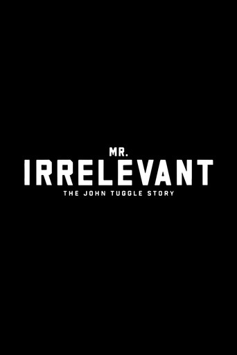 Poster for Mr. Irrelevant: The John Tuggle Story