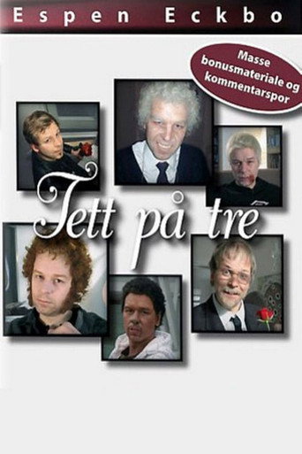Poster for Tett på tre