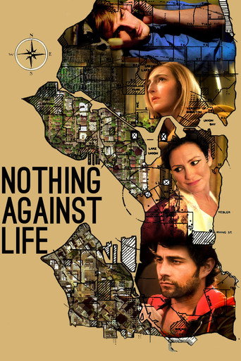 Poster for Nothing Against Life