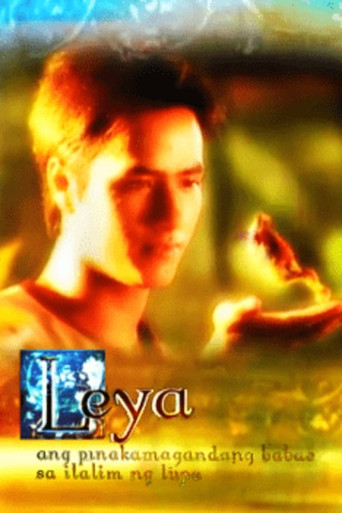 Poster for Leya, Ang Pinakamagandang Babae Sa Ilalim Ng Lupa