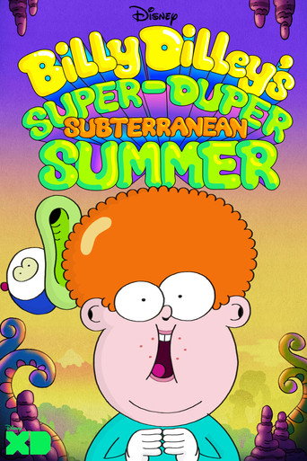 Poster for Billy Dilley’s Super-Duper Subterranean Summer