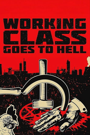 Poster for Working Class Goes to Hell