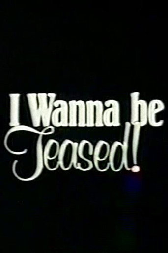 Poster for I Wanna Be Teased!