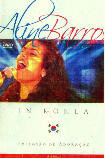 Poster for Explosão de Adoração: Aline Barros In Korea Ao Vivo