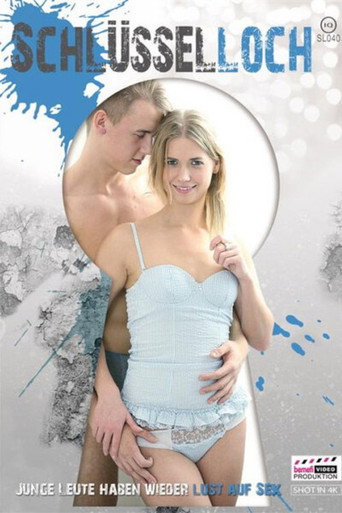 Poster for Schlüsselloch - Junge Leute haben wieder Lust auf Sex