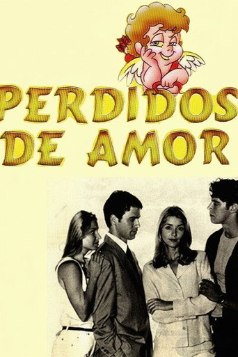 Poster for Perdidos de Amor