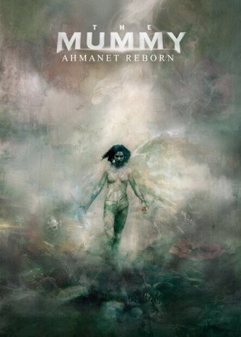 Poster for The Mummy: Ahmanet Reborn