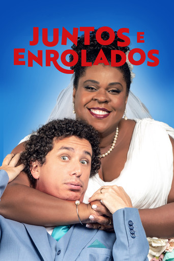 Poster for Juntos e Enrolados