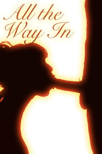 Poster for All the Way In!
