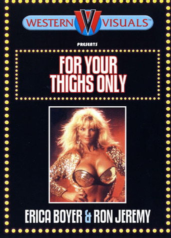 Poster for For Your Thighs Only