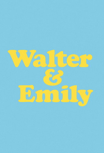 Poster for Walter & Emily