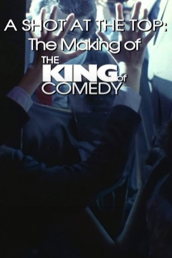 Poster for A Shot at the Top: The Making of 'The King of Comedy'