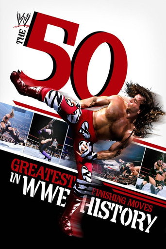 Poster for The 50 Greatest Finishing Moves in WWE History