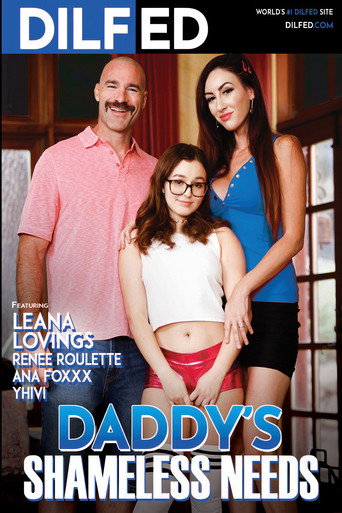 Poster for Daddy's Shameless Needs
