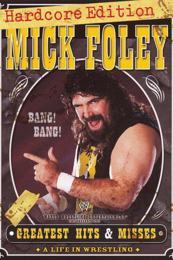 Poster for WWE: Mick Foley's Greatest Hits & Misses - A Life in Wrestling