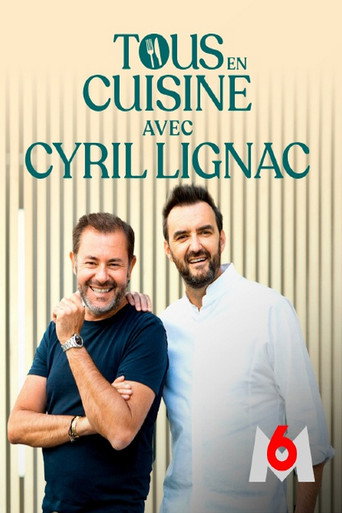 Poster for Tous en cuisine avec Cyril Lignac