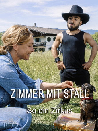Poster for Zimmer mit Stall - So ein Zirkus