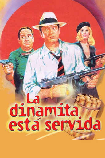 Poster for La dinamita está servida