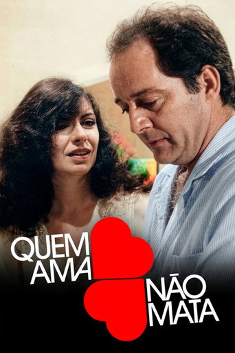 Poster for Quem Ama Não Mata