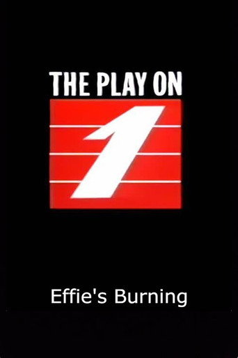 Poster for Effie's Burning