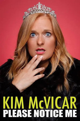Poster for Kim McVicar: Please Notice Me