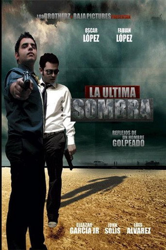 Poster for La Ultima Sombra