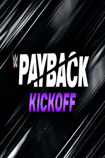 Poster for WWE Payback 2023 Kickoff