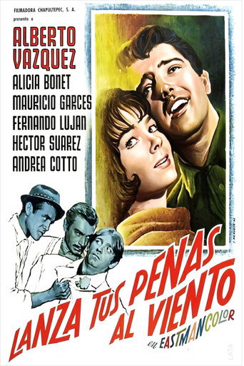 Poster for Lanza tus penas al viento