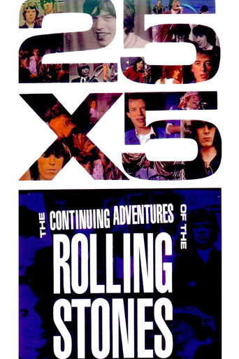Poster for The Rolling Stones: 25x5 - The Continuing Adventures of The Rolling Stones
