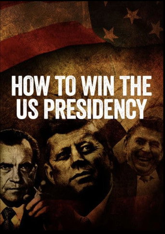 Poster for How to Win the US Presidency