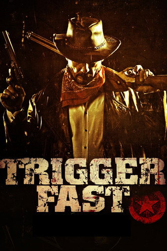 Poster for Trigger Fast