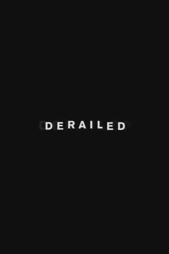 Poster for The Making of Derailed