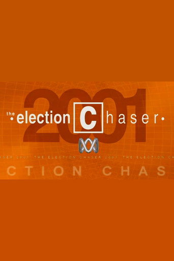 The poster for The Election Chaser: 2001
