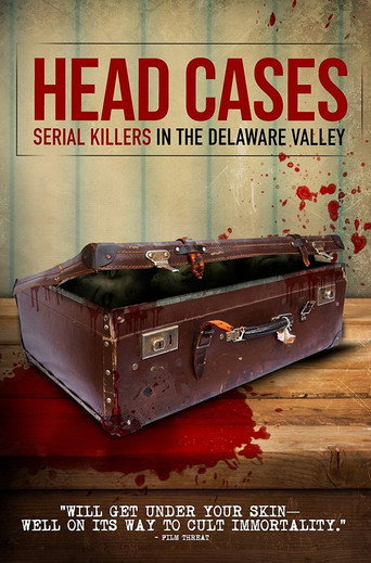 Poster for Head Cases: Serial Killers in the Delaware Valley