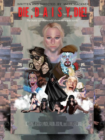 Poster for Die, Daisy, Die!