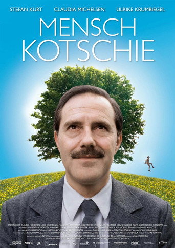 Poster for Mensch Kotschie