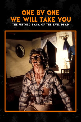 Poster for One by One We Will Take You: The Untold Saga of The Evil Dead