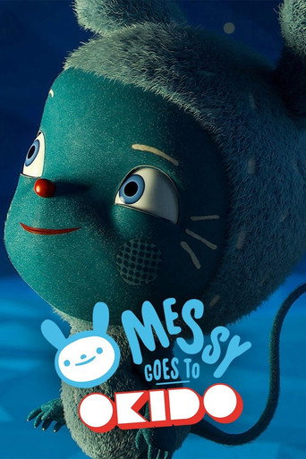 Poster for Messy goes to OKIDO