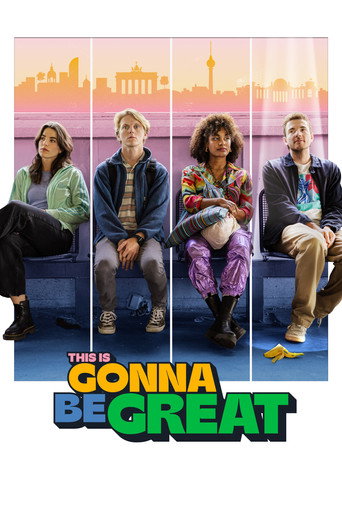 Poster for This Is Gonna Be Great