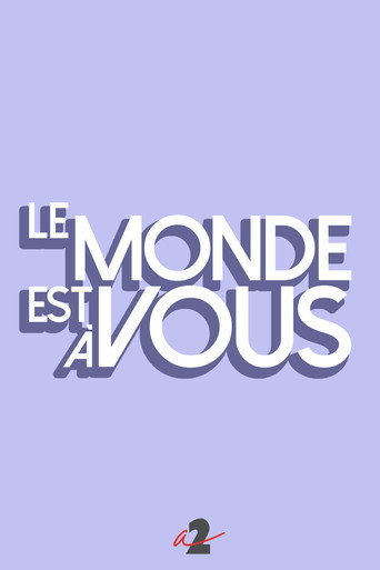 Poster for Le monde est à vous