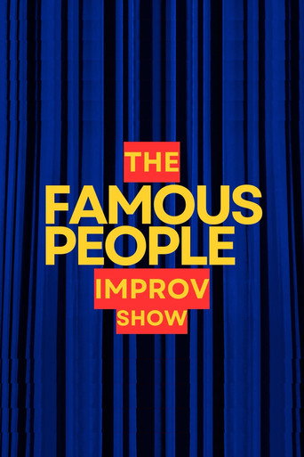 Poster for The Famous People Improv Show