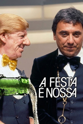 Poster for A Festa é Nossa