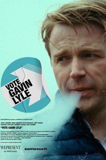 Poster for Vote Gavin Lyle